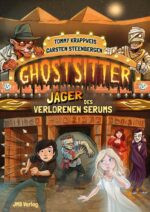 Ghostsitter. Band 6: Jäger des verlorenen Serums