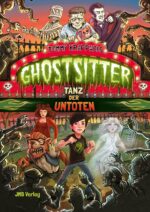 Ghostsitter. Band 5: Tanz der Untoten